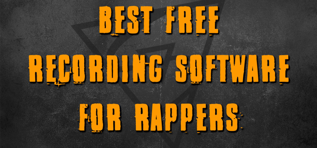 best free recording software for rappers