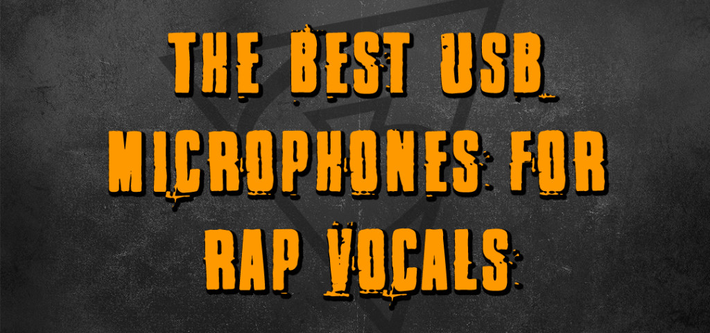 The best USB microphones for rapping