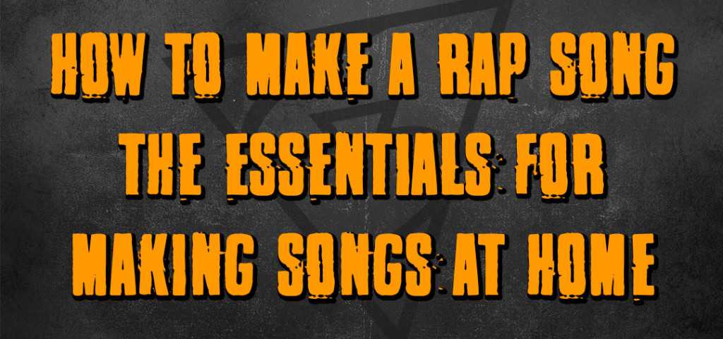 how to make a rap song