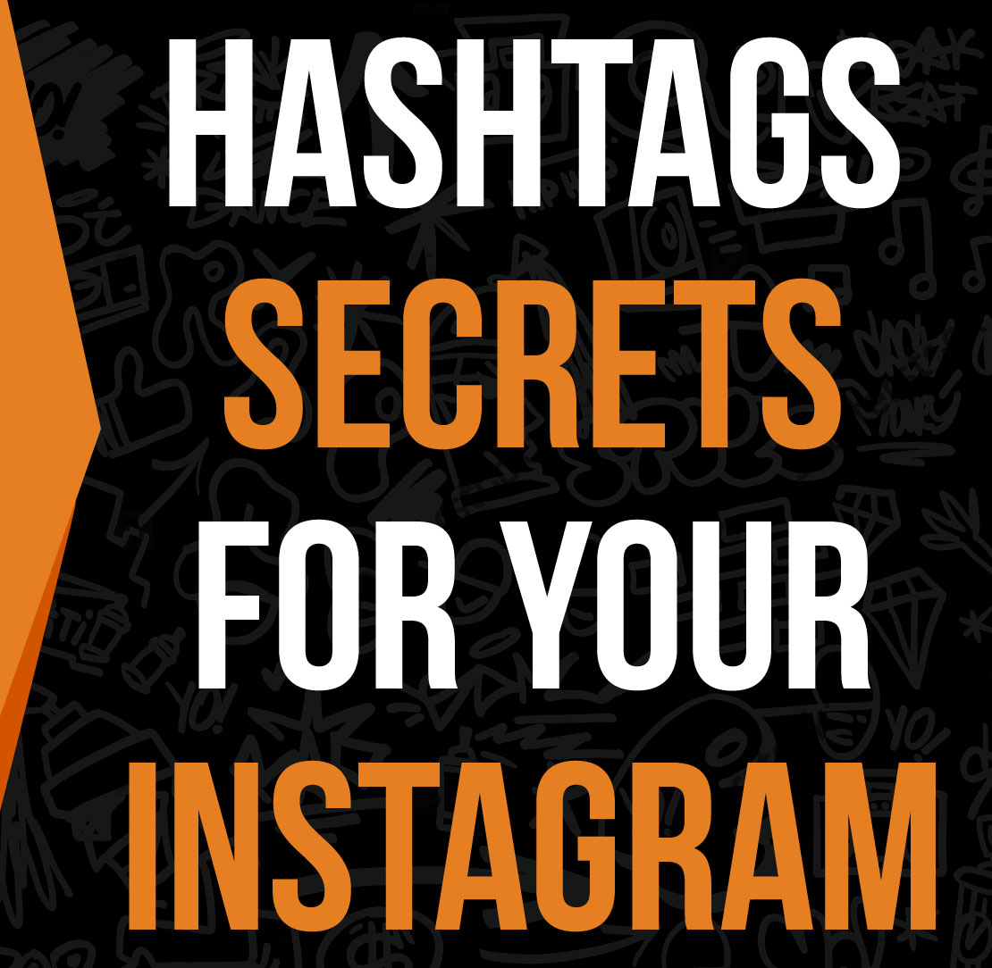 Secrets Of Hashtags On Instagram (Video) Smart Rapper